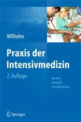 Book cover of Praxis der Intensivmedizin (2nd ed.) by Wolfram Wilhelm