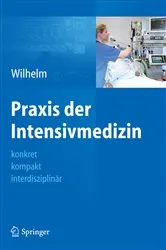 Book cover of Praxis der Intensivmedizin by Wolfram Wilhelm