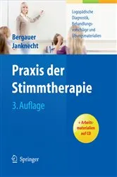 Book cover of Praxis der Stimmtherapie (3rd ed.) by Ute G. Bergauer