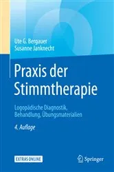 Book cover of Praxis der Stimmtherapie (4th ed.) by Ute G. Bergauer