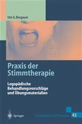Book cover of Praxis der Stimmtherapie by Ute G. Bergauer