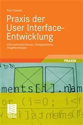 Book cover of Praxis der User Interface-Entwicklung by Paul Chlebek