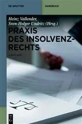 Book cover of Praxis des Insolvenzrechts (3rd ed.) by Heinz Vallender