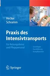 Book cover of Praxis des Intensivtransports by Uwe Hecker