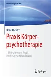 Book cover of Praxis Körperpsychotherapie by Ulfried Geuter