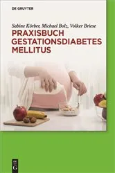 Book cover of Praxisbuch Gestationsdiabetes mellitus by Sabine Körber