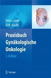 Book cover of Praxisbuch Gynäkologische Onkologie (2nd ed.) by Edgar Petru