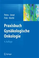 Book cover of Praxisbuch Gynäkologische Onkologie (4th ed.) by Edgar Petru