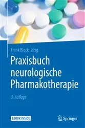 Book cover of Praxisbuch neurologische Pharmakotherapie (3rd ed.) by Frank Block