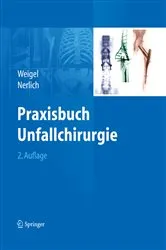 Book cover of Praxisbuch Unfallchirurgie (2nd ed.) by Unknown