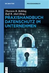 Book cover of Praxishandbuch Datenschutz im Unternehmen by Thorsten B. Behling