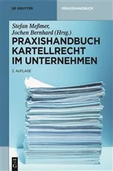 Book cover of Praxishandbuch Kartellrecht im Unternehmen (2nd ed.) by Unknown