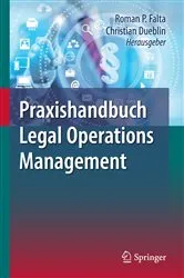 Book cover of Praxishandbuch Legal Operations Management by Roman P. Falta