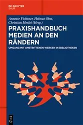 Book cover of Praxishandbuch Medien an den Rändern by Annette Fichtner