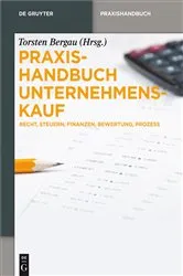 Book cover of Praxishandbuch Unternehmenskauf by Torsten Bergau