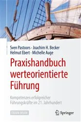 Book cover of Praxishandbuch werteorientierte Führung by Sven Pastoors