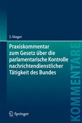 Book cover of Praxiskommentar zum Gesetz über die parlamentarische Kontrolle nachrichtendienstlicher Tätigkeit des Bundes by Jens Singer