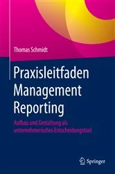 Book cover of Praxisleitfaden Management Reporting by Thomas Schmidt