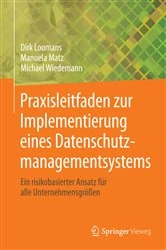 Book cover of Praxisleitfaden zur Implementierung eines Datenschutzmanagementsystems by Dirk Loomans