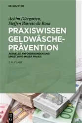 Book cover of Praxiswissen Geldwäscheprävention (2nd ed.) by Achim Diergarten