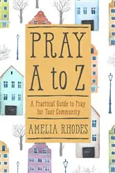 Book cover of Pray A to Z by Amelia Rhodes