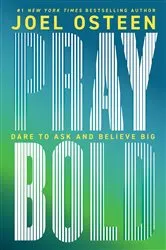 Book cover of Pray Bold by Joel Osteen