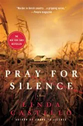 Book cover of Pray for Silence by Linda Castillo