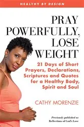 Book cover of Pray Powerfully, Lose Weight (2nd ed.) by Unknown