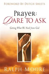 Book cover of Prayer: Dare to Ask by Unknown