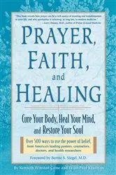 Book cover of Prayer, Faith & Healing by Kenneth Winston Caine