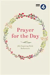 Book cover of Prayer for the Day Volume I by BBC Radio 4
