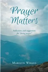 Book cover of Prayer Matters by Marilyn Wragg