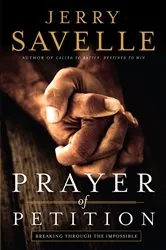 Book cover of Prayer of Petition by Jerry Savelle