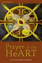 Book cover of Prayer of the HeART by Kelly Schneider Conkling