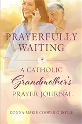Book cover of Prayerfully Waiting by Donna-Marie Cooper O'Boyle