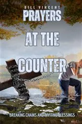 Book cover of Prayers at the Counter by Bill Vincent