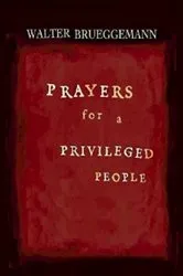 Book cover of Prayers for a Privileged People by Walter Brueggemann