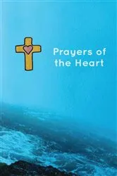 Book cover of Prayers of the Heart by Karyn Michonski