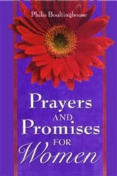 Book cover of Prayers & Promises for Women GIFT by Philis Boultinghouse