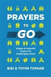 Book cover of Prayers to Go by Toyin Tofade
