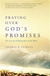 Book cover of Praying over God's Promises by Tom Yeakley