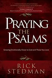 Book cover of Praying the Psalms by Rick Stedman