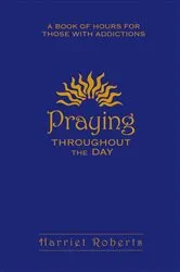 Book cover of Praying Throughout The Day by Unknown