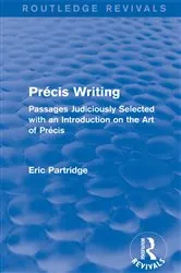 Book cover of Précis Writing (Routledge Revivals) by Unknown