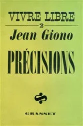 Book cover of Précisions - Vivre libre II by Jean Giono