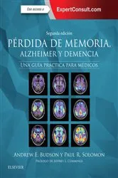 Book cover of Pérdida de memoria, Alzheimer y demencia (2nd ed.) by Andrew E. Budson MD