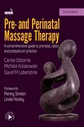 Book cover of Pre- and Perinatal Massage Therapy by Carole Osborne