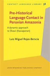 Book cover of Pre-Historical Language Contact in Peruvian Amazonia by Unknown