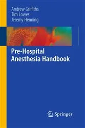 Book cover of Pre-Hospital Anesthesia Handbook by Andrew Griffiths