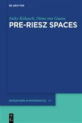 Book cover of Pre-Riesz Spaces by Anke Kalauch